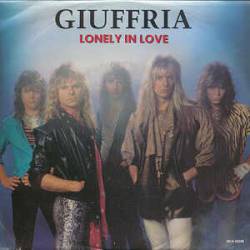 Giuffria : Lonely in Love